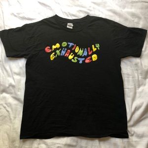 4/$20 Emotionally Exhausted Tshirt